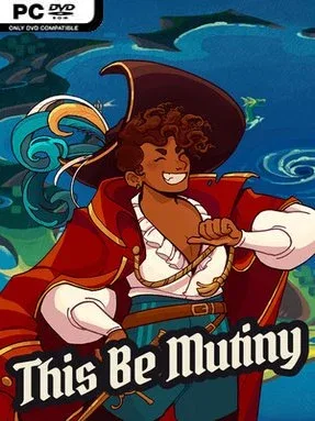 This Be Mutiny Cover Art