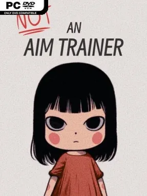 Not an Aim Trainer Cover Art