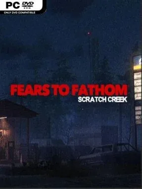 Fears to Fathom – Scratch Creek (Incl. Multiplayer)