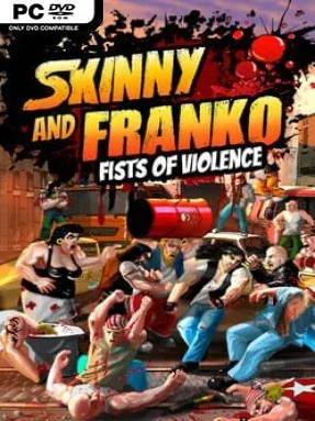 Skinny & Franko: Fists of Violence Cover Art