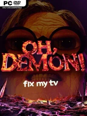 OH DEMON! Fix my TV