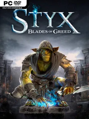 Styx: Blades of Greed