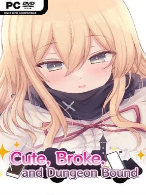 Cute, Broke, And Dungeon Bound (R18)