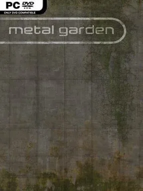 Metal Garden