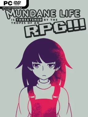 My Mundane Life Is Threatened by the Tropes of an RPG!!! Cover Art