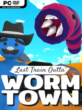Last Train Outta’ Wormtown Cover Art