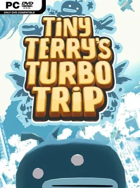 Tiny Terry’s Turbo Trip