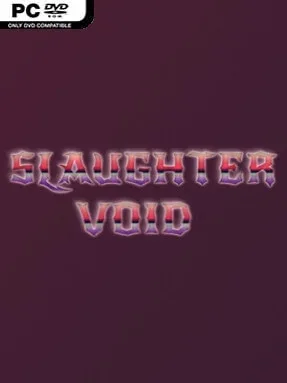 Slaughter Void