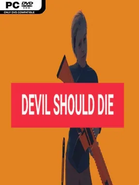 Devil Should Die Cover Art