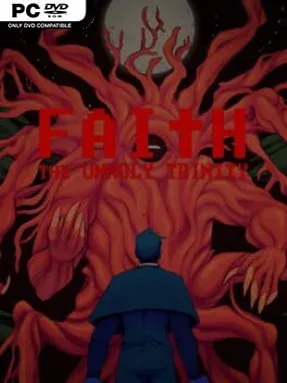 FAITH: The Unholy Trinity Cover Art