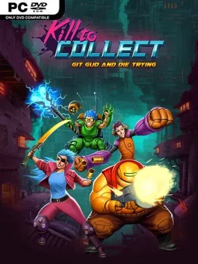 Kill To Collect