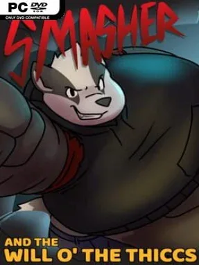 Smasher And The Will O’ The Thiccs Cover Art