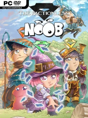 Noob – The Factionless
