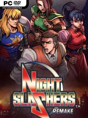 Night Slashers: Remake