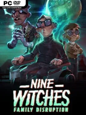 Nine Witches: Family Disruption