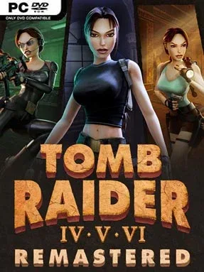 Tomb Raider IV-VI Remastered