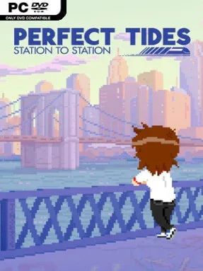 Perfect Tides: Station to Station