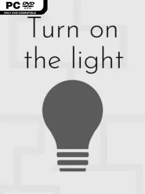 Turn on the Light