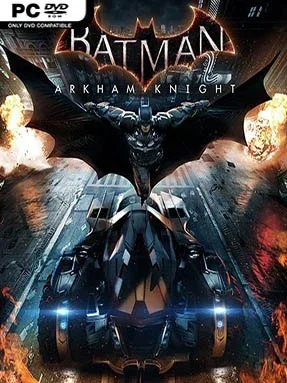 Batman: Arkham Knight (Incl. ALL DLC’s)