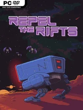 Repel The Rifts