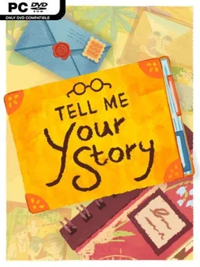 Tell Me Your Story
