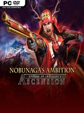 NOBUNAGA’S AMBITION: Sphere of Influence – Ascension (Incl. ALL DLC’s)