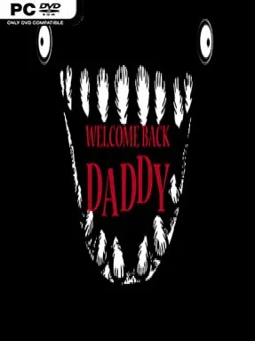 Welcome Back Daddy