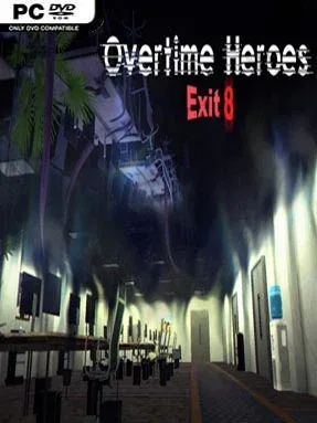 Overtime Heroes Exit 8
