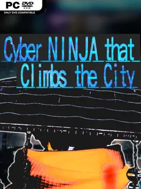 Cyber NINJA That Climbs the City