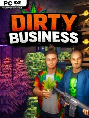 Dirty Business