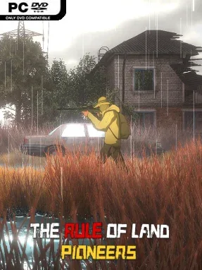 The Rule of Land: Pioneers