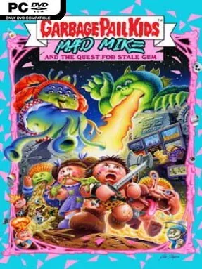 Garbage Pail Kids: Mad Mike and the Quest for Stale Gum