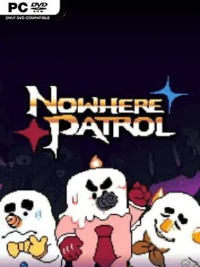 Nowhere Patrol