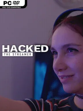 Hacked: The Streamer