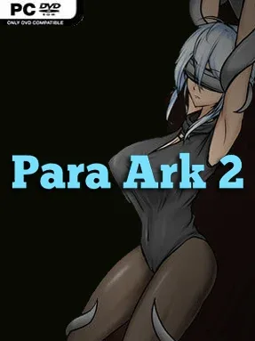 Para Ark 2: Angel From Afar