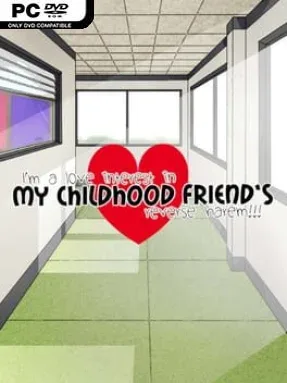 I’m A Love Interest In My Childhood Friend’s Reverse Harem!!! Cover Art