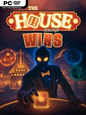 The House Always Wins