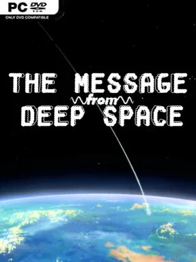 The Message from Deep Space