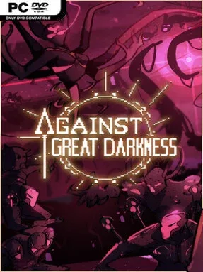 Against Great Darkness