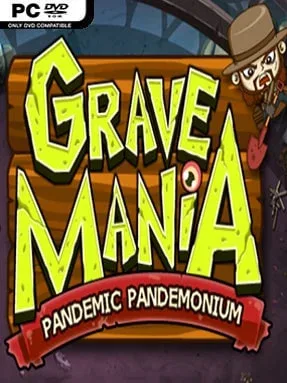 Grave Mania: Pandemic Pandemonium Cover Art