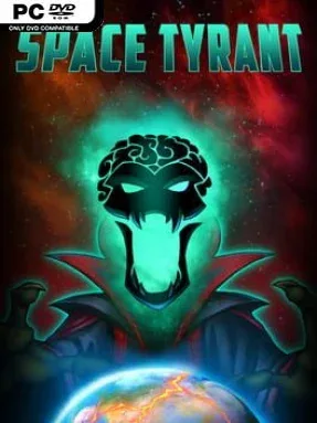 Space Tyrant