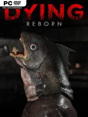 DYING: Reborn