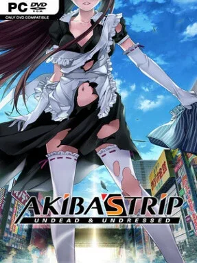 AKIBA’S TRIP: Undead ＆ Undressed