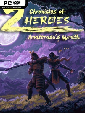Chronicles of 2 Heroes: Amaterasu’s Wrath