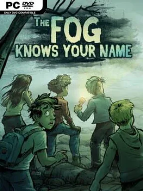 The Fog Knows Your Name