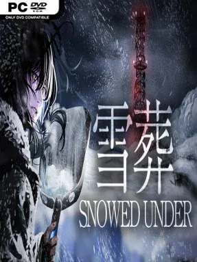 Snowed Under | 雪葬