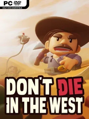 Don’t Die in the West