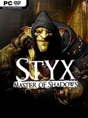Styx: Master Of Shadows