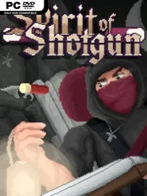 Spirit of Shotgun Cover Art