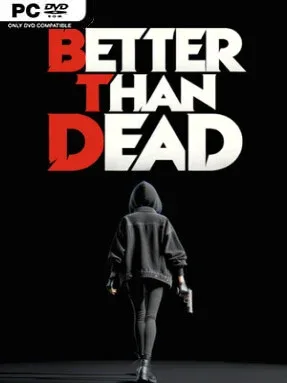 Better Than Dead